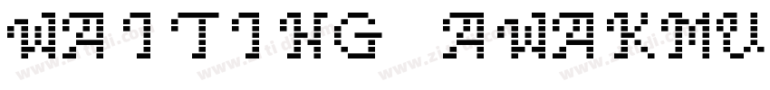 Waiting Awakmu字体转换